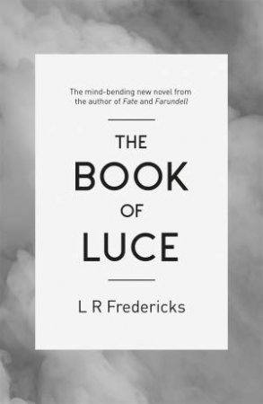 The Book Of Luce by L R Fredericks