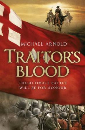 Traitor's Blood by Michael Arnold