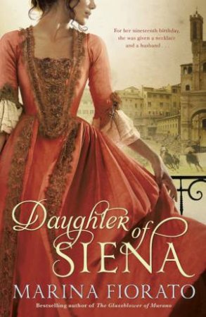 Daughter of Siena by Marina Fiorato