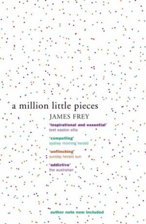 A Million Little Pieces by James Frey