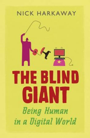 The Blind Giant by Nick Harkaway