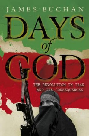 Days of God by James Buchan