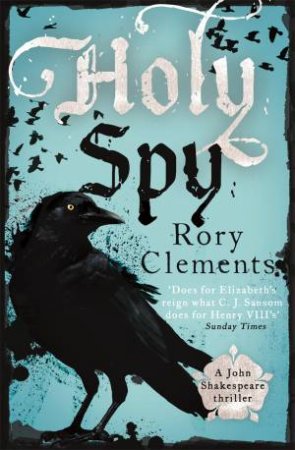 Holy Spy by Rory Clements