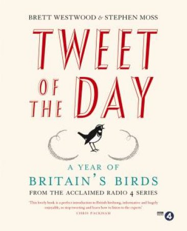 Tweet of the Day by Brett Westwood & Stephen Moss