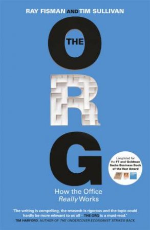 The Org by Ray Fisman & Tim Sullivan