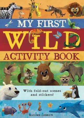 My First Wild Activity Book by Various