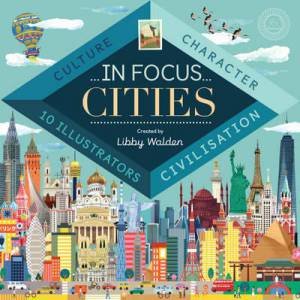 In Focus: Cities by Libby Walden