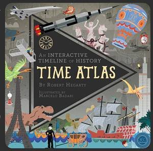 Time Atlas by Robert Hegarty & Marcelo Badari 