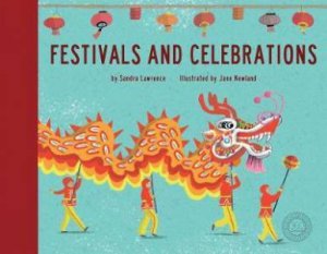 Festivals And Celebrations by Jane Newland & Sandra Lawrence