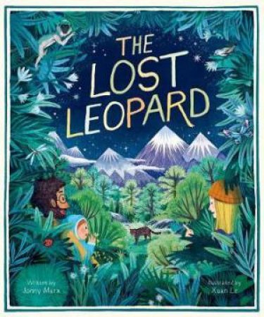 The Lost Leopard by Jonny Marx & Xuan Le