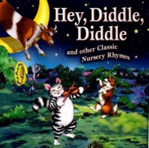 Hey, Diddle, Diddle by Various