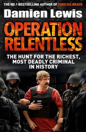 Operation Relentless by Damien Lewis