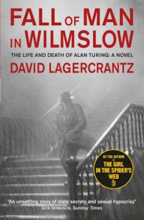 Fall Of Man In Wilmslow by David Lagercrantz