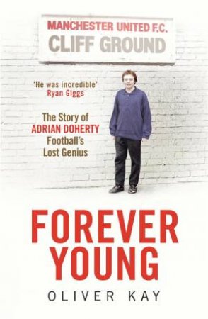 Forever Young by Oliver Kay