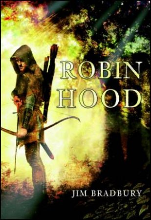 Robin Hood by Jim Bradbury