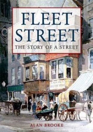 Fleet Street by Alan Brooke