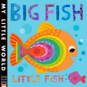 My Little World: Big Fish, Little Fish (Large) by Fhiona Galloway