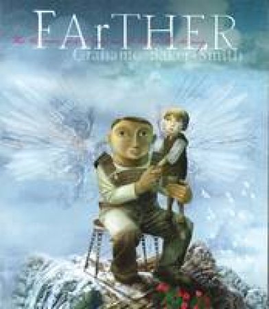 FArTHER by Grahame Baker-Smith