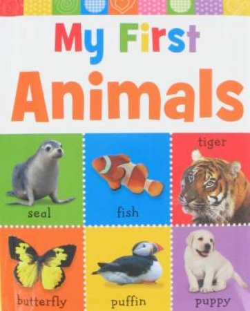 My First: Animals by Various