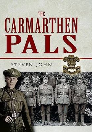 Carmarthen Pals by JOHN STEVEN