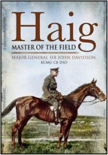 Haig Master of the Field