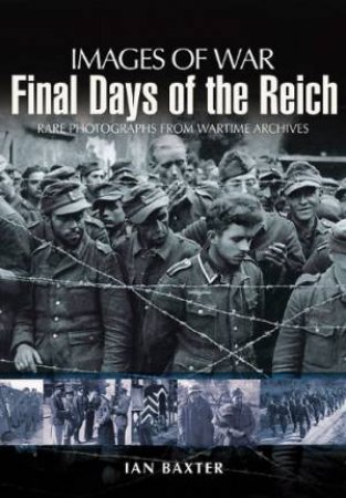 Final Days of the Reich by BAXTER IAN