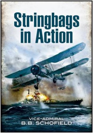 Stringbags in Action by SCHOFIELD B.B.