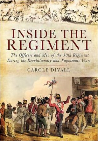 Inside the Regiment by DIVALL CAROLE