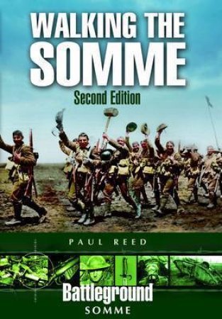 Walking the Somme by REED PAUL