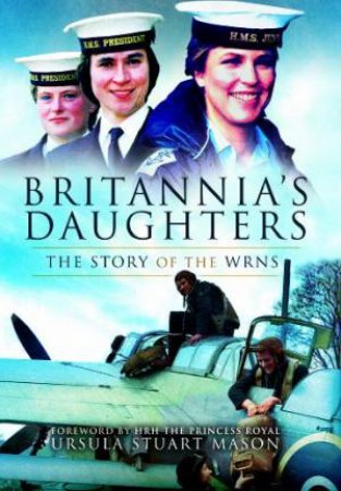 Britannia's Daughters by MASON URSULA STUART