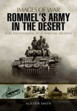 Rommels Army in the Desert