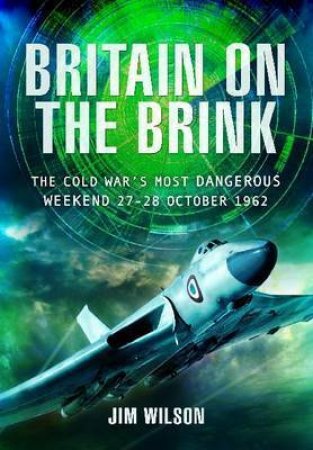 Britain on the Brink by WILSON JIM