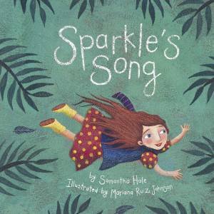 Sparkle's Song by Samantha Hale