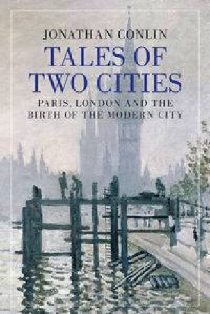 Tales of Two Cities by Jonathan Conlin