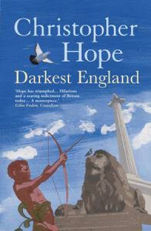 Darkest England by Christopher Hope