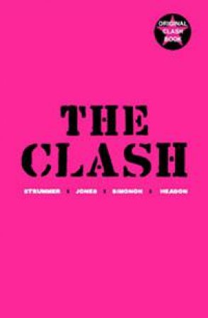 The Clash by Jones & Simonon & Headon & Strummer