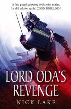 Lord Oda's Revenge by Nick Lake