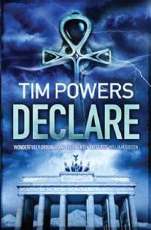 Declare by Tim Powers