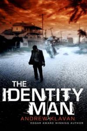 The Identity Man by Andrew Klavan