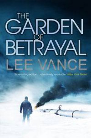 Garden of Betrayal by Lee Vance