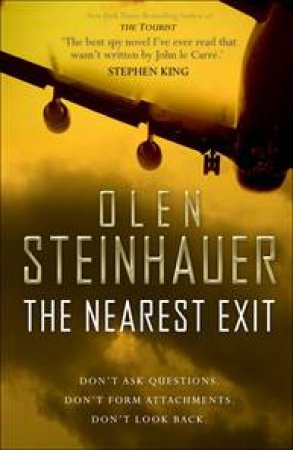 Nearest Exit by Olen Steinhauer