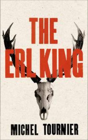 The Erl-King by Michel Tournier