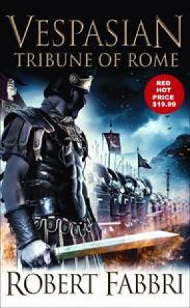 Tribune of Rome by Robert Fabbri