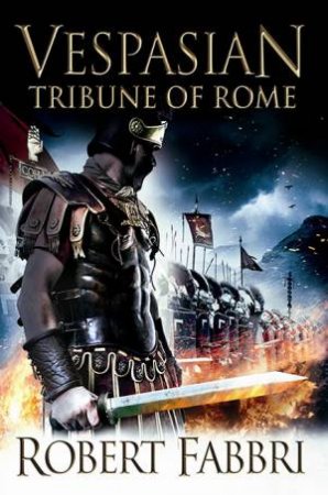 Tribune of Rome by Robert Fabbri