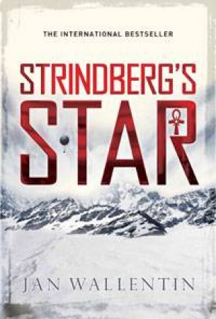 Strindberg's Star by Jan Wallentin