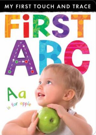 My First Touch and Trace First Abc by Various