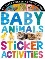 My First Baby Animals Sticker Activities