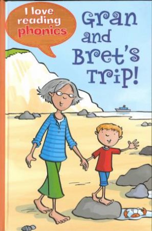 Gran And Bret's Trip! by Isabel Crawford