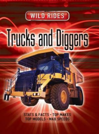 Trucks And Diggers by Margaret Parrish