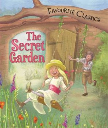 Favourite Classics: The Secret Garden by Sasha Morton